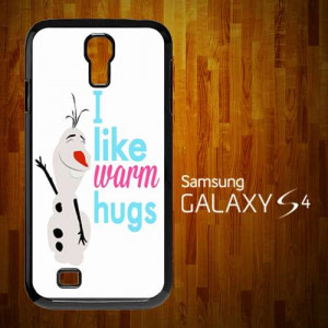 Ownza - B1031 Disney Frozen Olaf Quote I Like Warm Hugs Samsung Galaxy ...