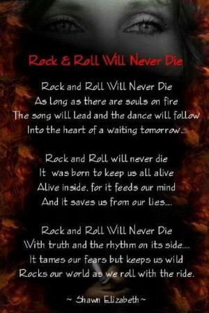Rock N Roll Will Never Die