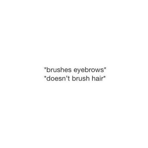 The best eyebrow quotes that have ever been spoken. Or instagrammed ...