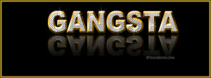 Gangster Gangsta Thug Life Facebook Timeline Cover Banner Photo For Fb