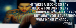Tyga Quotes Facebook Covers