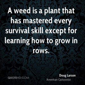 Doug Larson Gardening Quotes
