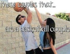 ... quotes basketbal couples couples pics basketball relationships