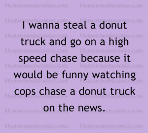 Funny Doughnut Jokes http://www.humormeetscomics.com/