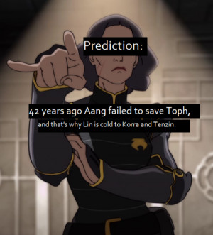 Yakone killed Toph. Lin never forgave Aang for failing to save Toph ...