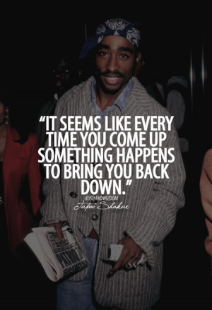 Tupac Shakur Picture Quote