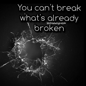 broken #love #damaged #hurt #pain #life