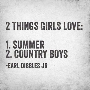 Earl Dibbles Jr. summer + country boys = love ️ ️