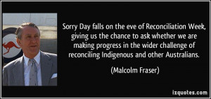 Sorry Day falls on the eve of Reconciliation Week, giving us the ...