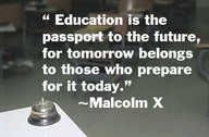 Education Is The Passport to the future ~ Education Quote