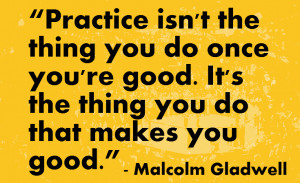 Malcolm Gladwell on Practice