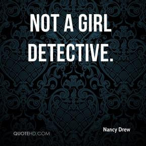 Nancy Drew - Not A Girl Detective.