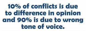 Conflicts Are Due To Wrong Tone of Voice