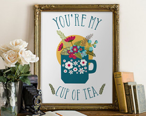 You're My Cup of Tea Digital Wall Art Bouquet Floral Tea Vintage Retro ...