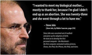 Adoption Quotes For Birth Mothers Steve jobs' birth mother's