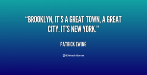 quote-Patrick-Ewing-brooklyn-its-a-great-town-a-great-83460.png