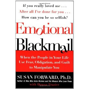 Emotional Blackmail by Susan Forward