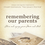 Remembering our Parents . . . Stories and Sayings from Mom & Dad
