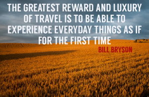 Travel Quotes - Bill Bryson