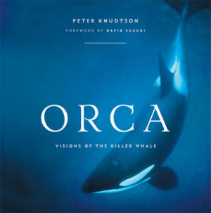 ... by marking “Orca: Visions of the Killer Whale” as Want to Read
