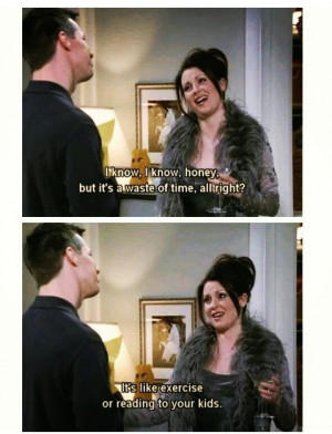 Jack Mcfarland Quotes, Karen O'Neil, Anastasia Beaverhausen, Karen ...