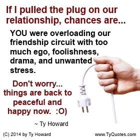 Quotes on pulling the plug. Quotes on avoiding drama. quotes on drama ...