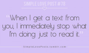 When I get a text ...