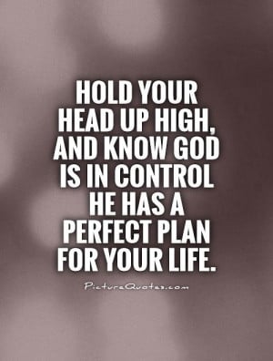 Quotes About Gods Plan For Your Life God quotes god has a plan
