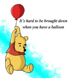 ... should tie a red balloon around my wrist when I'm having a bad day