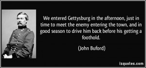 More John Buford Quotes