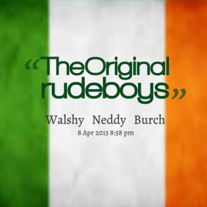 Quotes Picture: the original rudeboys