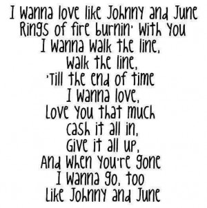 wanna love like Johnny and June