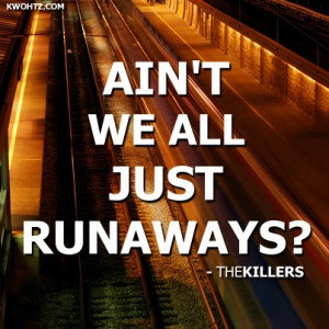 Runaways - The Killers
