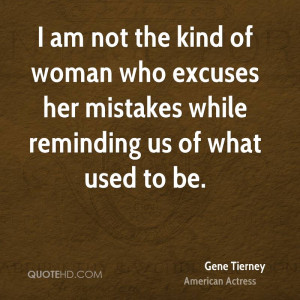 ... Her Mistakes While Reminding Us Of What Used To Be. - Gene Tierney