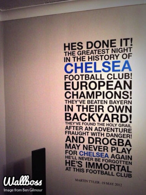 Home > Products > Martin Tyler Chelsea Football Quote Wall Sticker