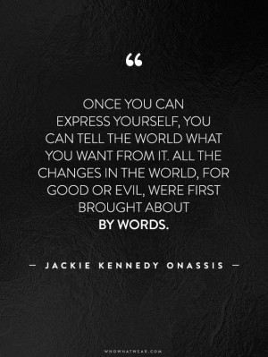 , Quotes Fashion, Jackie Onassis Quotes, Favorite Quotes Jackie ...