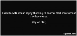 More Jayson Blair Quotes