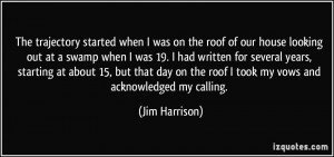 More Jim Harrison Quotes