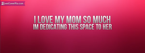 Mothers Day Love Quotes Facebook Timeline Cover