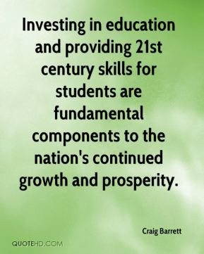 Investing in education and providing 21st century skills for students ...