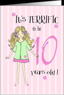 terrific to be 10 year old girl card - Product #166472