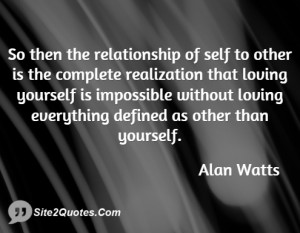 So then the relationship of self to other is the complete realization ...