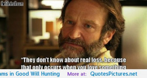 Good Will Hunting motivational inspirational love life quotes sayings ...