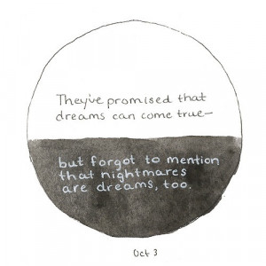 ... , dream, dreams, nightmare, promise, quote, sad, tumblr, tumblr quote