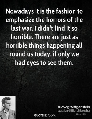 Ludwig Wittgenstein War Quotes