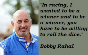 click to close bobby rahal s quote 3