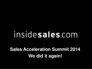Ken Krogue - Sales Acceleration 2014 Virtual Summit Recap