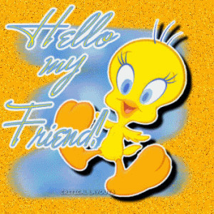 tweety-bird-hello-friend-tc.gif Friend20 image by budeia_1972