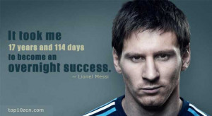 It took me 17 years and 114 days to become an overnight success ...