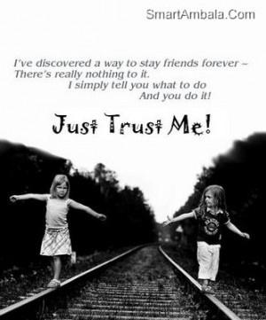 Just Trust Me
